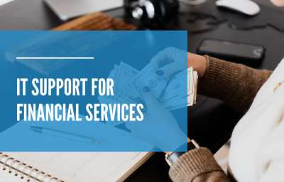 Read more about the article IT Support for Financial Services 5 Effective Suggestions
